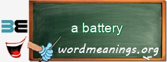 WordMeaning blackboard for a battery